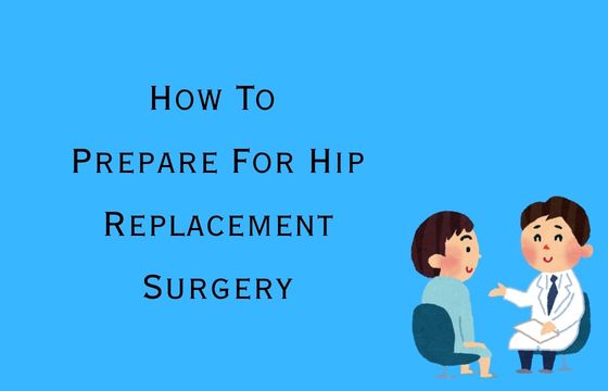 How To Prepare For Hip Replacement Surgery – My Rockin Disabled Life